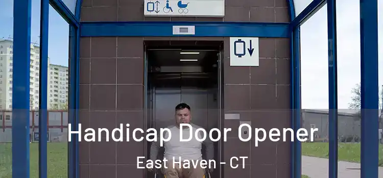 Handicap Door Opener East Haven - CT